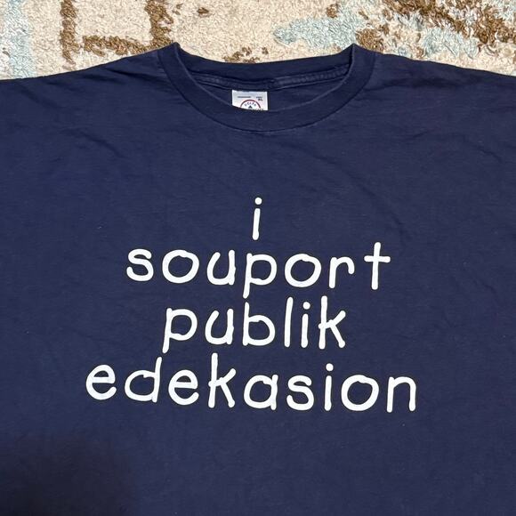 Vintage I Support Public Education Shirt Size XL Funny Humor Comedy - Picture 1 of 5